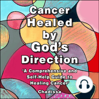 Cancer Healed by God's Direction