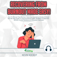 Recovering From Burnout Made Easy!