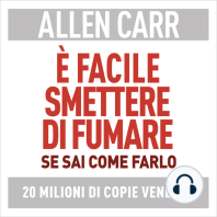 È facile smettere di fumare se sai come farlo: 20 milioni di copie vendute