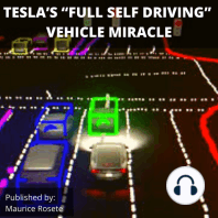 TESLA’S “FULL SELF DRIVING” VEHICLE MIRACLE