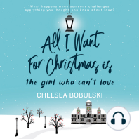 All I Want For Christmas is the Girl Who Can't Love
