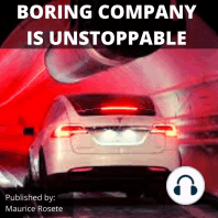 BORING COMPANY IS UNSTOPPABLE