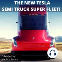 THE NEW TESLA SEMI TRUCK SUPER FLEET!