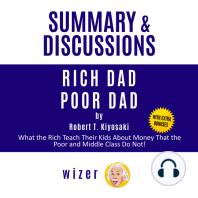 Summary and Discussions of Rich Dad Poor Dad by Robert Kiyosaki