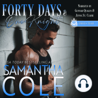 Forty Days & One Knight