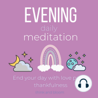 Evening Daily Meditation End your day with love peace thankfulness