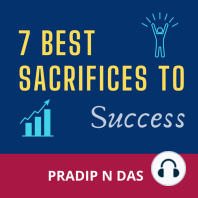 7 Best Sacrifices to Success