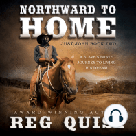Northward to Home (Just John Book 2)