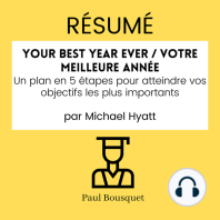 RÉSUMÉ - Your Best Year Ever / Votre Meilleure Année 