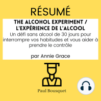 RÉSUMÉ - The Alcohol Experiment / L'Expérience de l'Alcool 