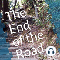 The End of the Road