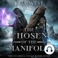 The Chosen of the Manifold