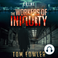 The Workers of Iniquity