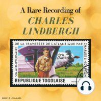 A Rare Recording of Charles Lindbergh