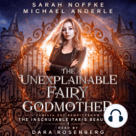 The Unexplainable Fairy Godmother