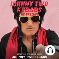 Johnny Two Kebabs - The Prequel