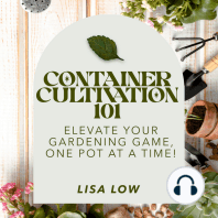 Container Cultivation 101