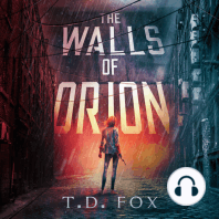 The Walls of Orion