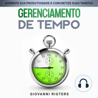 Gerenciamento de Tempo: Aumente sua Produtividade e Concretize suas Tarefas