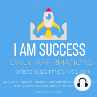I AM Success Daily Affirmations priceless motivation