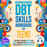 The DBT Skills Workbook for Teens