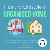 Healthy Lifestyle & Organised Home Coaching Sessions & Hypnosis