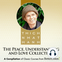 Peace, Understanding, and Love Bundle with Thich Nhat Hanh