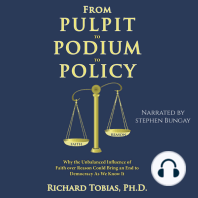 From Pulpit to Podium to Policy