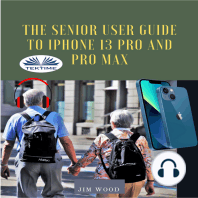 The Senior User Guide To IPhone 13 Pro And Pro Max