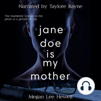 Jane Doe is My Mother