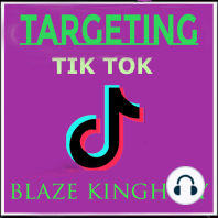 Targeting Tic Tok