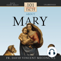 101 Surprising Facts about Mary