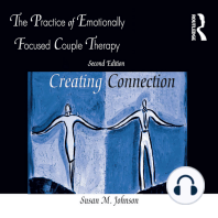The Practice of Emotionally Focused Couple Therapy