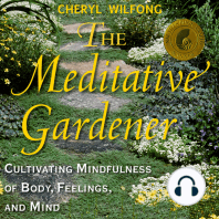 The Meditative Gardener