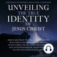 Unveiling the True Identity of Jesus Christ