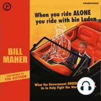 When You Ride Alone You Ride with Bin Laden