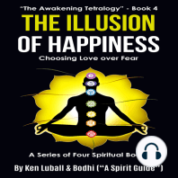 The Illusion of Happiness