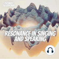 Resonance in singing and speaking