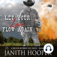 Let Your Love Flow Again (A Breath Without Life Novel - Book Three)