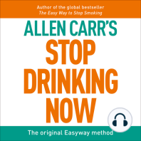 Stop Drinking Now: The original Easyway method