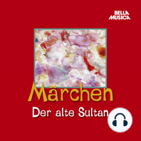 Märchen, Der alte Sultan