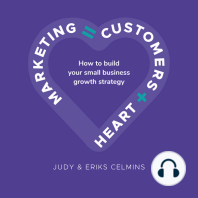 Marketing = Customers + Heart