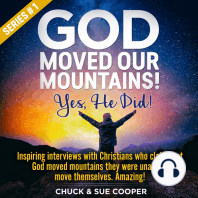 God Moved Our Mountains! Yes, He Did!