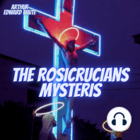 The Rosicrucians Mysteris