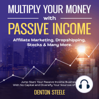 Multiply Your Money With Passive Income