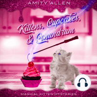 Kittens, Cupcakes, & Conundrum