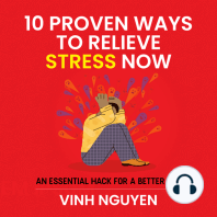 10 PROVEN WAYS TO RELIEVE STRESS NOW