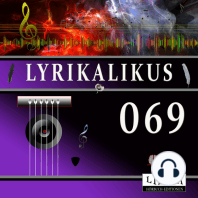 Lyrikalikus 069