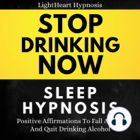 Stop Drinking Now Sleep Hypnosis