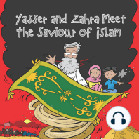 Yasser and Zahra Meet the Saviour of Islam